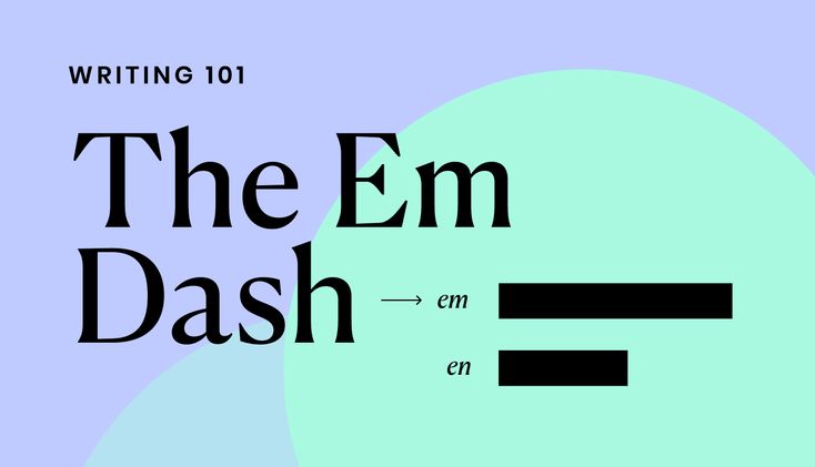 EM dash